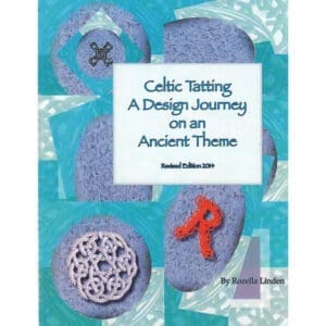 Celtic Tatting a Design Journey on an Ancient Theme (Linden), T297