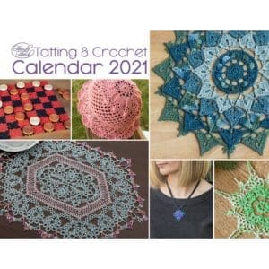 Tatting & Crochet Calender 2021