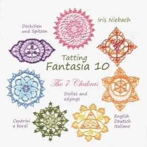 Tatting Fantasia 10: The 7 Chakras-Doilies and Edgings (Iris Niebach), T608